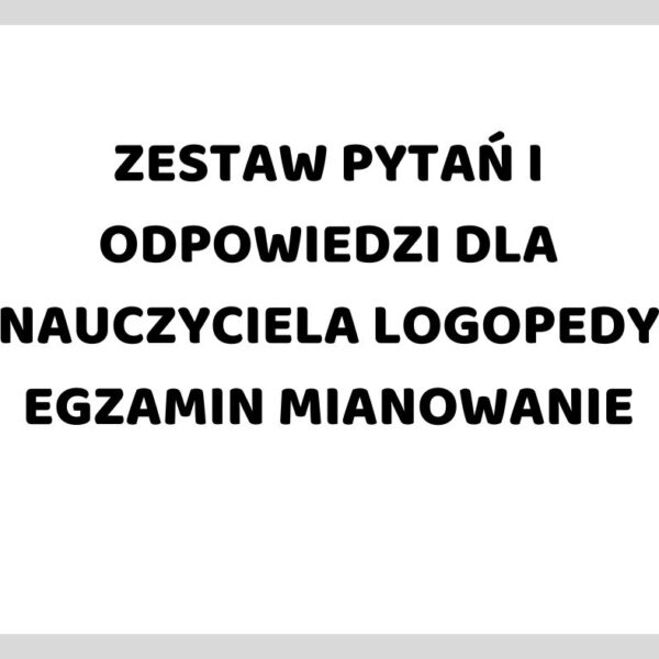 Pytania egzamin mianowanie dla logopedów